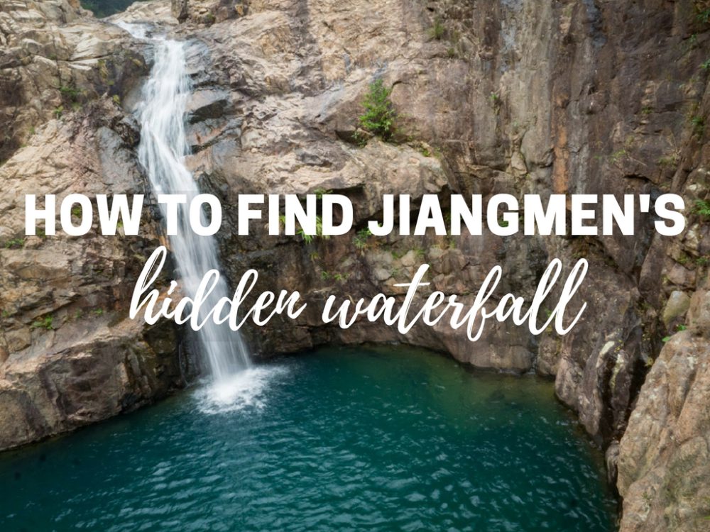 How to Find Jiangmen’s Hidden Waterfall