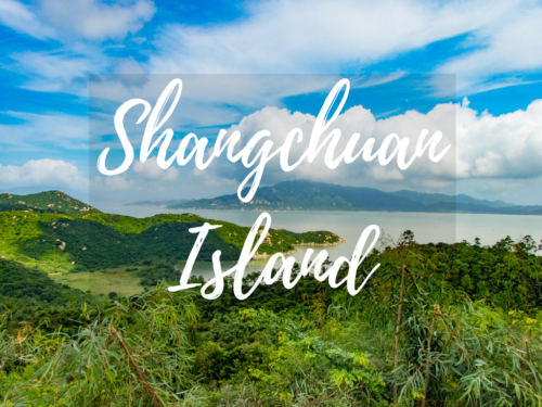 Exploring Shangchuan Island