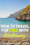 Workaway | Free Travel | Volunteer Travel | Voluntourism | Budget Travel | Volunteer Abroad | Work Exchange | Work Abroad | Homestay | Workaway Travel | International Volunteer | International Homestay