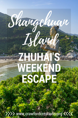 Shangchuan Island | Zhuhai | China Travel | Weekend Getaway | Island Getaway | Island Travel